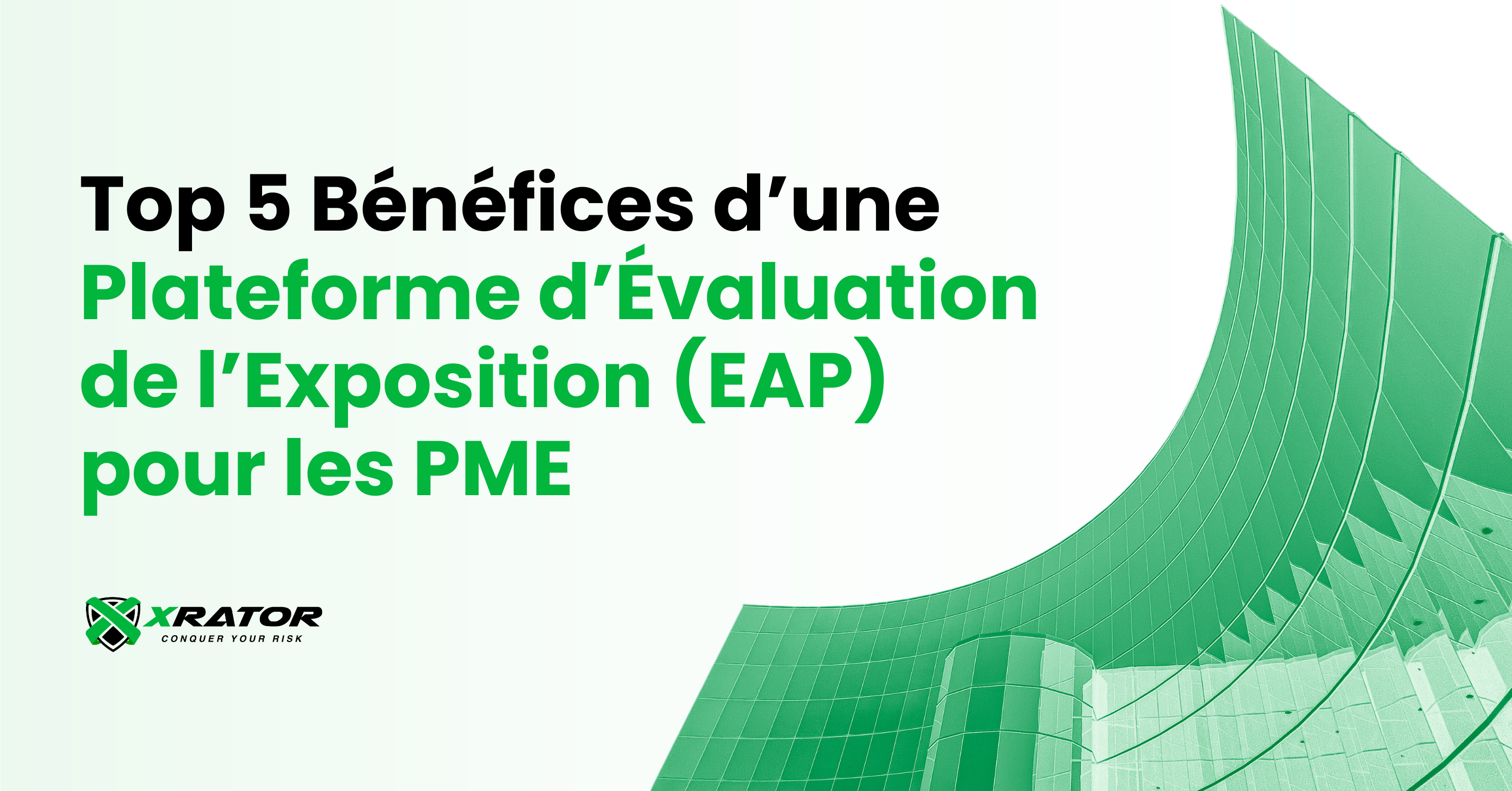 Top 5 Bénéfices d’une Plateforme d’Évaluation de l’Exposition (EAP) pour les PME